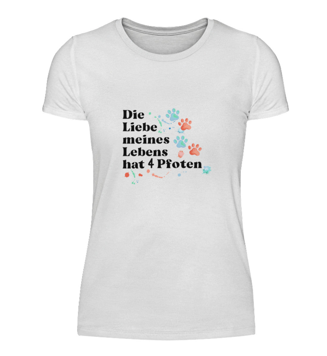 Damen T-Shirt: "Die Liebe meines Lebens"